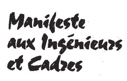 Manifeste aux Ingénieurs et Cadres