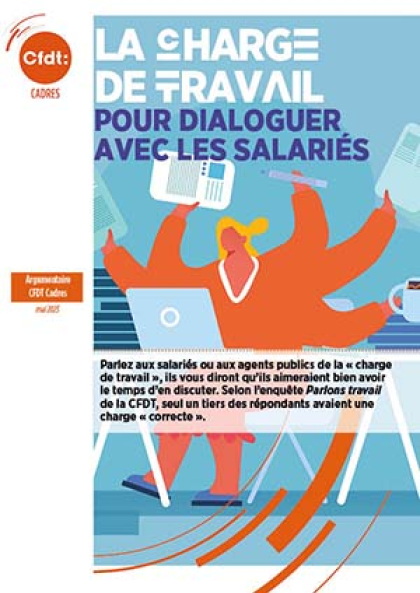 Argumentaire Charge de travail, pour dialoguer avec le salarié